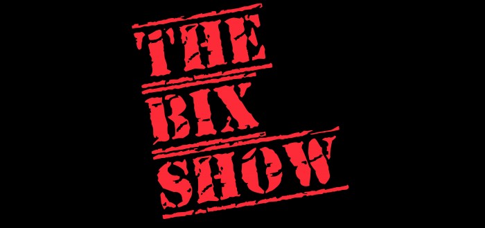 The Bix Show banner